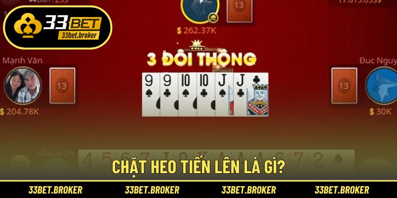 Định nghĩa về chặt heo Tiến Lên