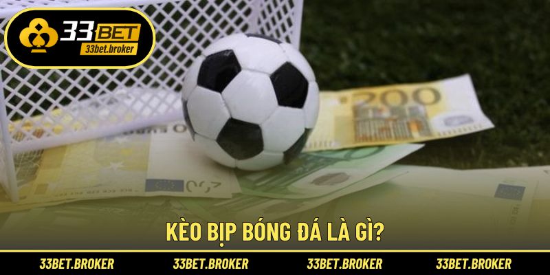 Định nghĩa về kèo bịp bóng đá