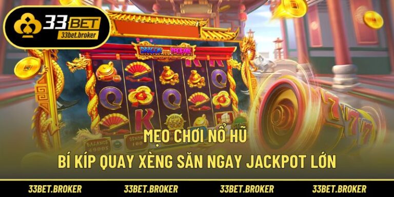 Mẹo Chơi Nổ Hũ