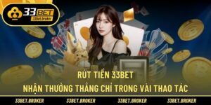 Rút tiền 33BET