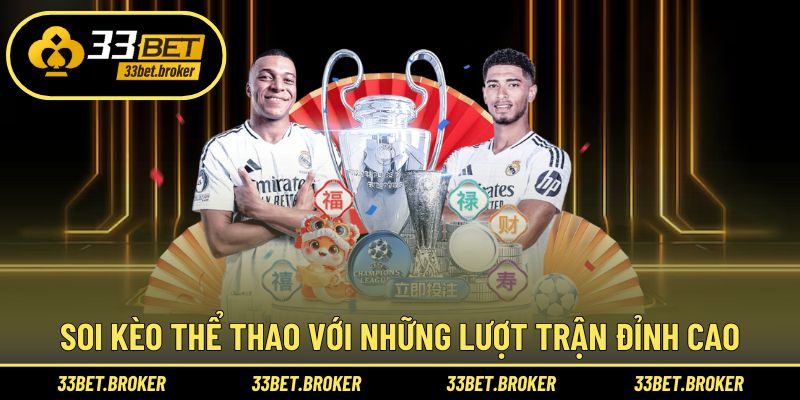 Soi kèo thể thao với những lượt trận đỉnh cao