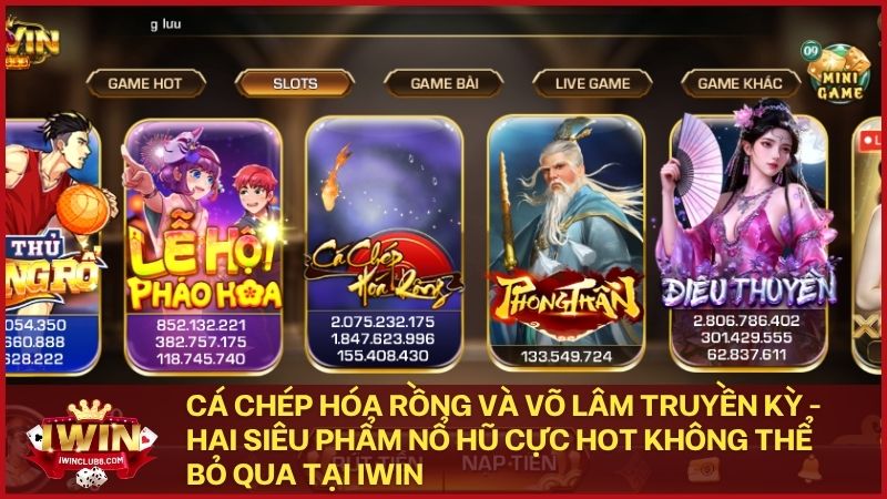 Khám phá những tựa game slot nổ hũ dễ thắng và hấp dẫn nhất tại cổng game Iwin